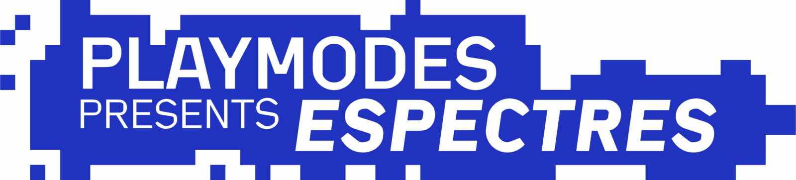 PLAYMODES presents ESPECTRES
